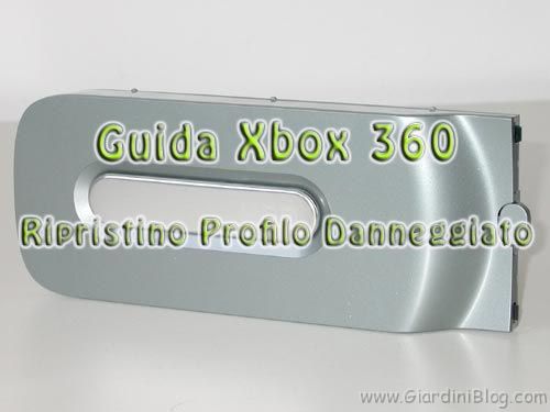 Guida Xbox360 Ripristino Profilo Danneggiato