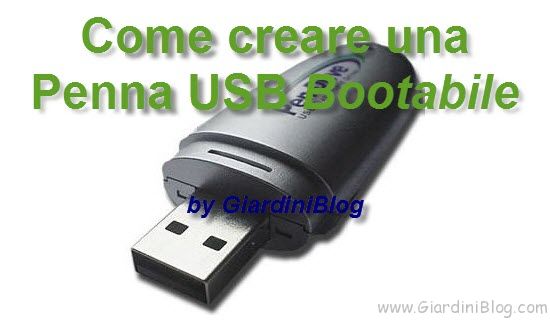 come creare penna usb bootabile