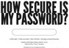 Quanto è sicura la tua password? Verifica con questo test!