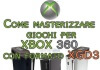 Come masterizzare giochi per Xbox 360 con formato XGD3 metodo "Truncate"