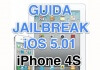Guida Jailbreak iOS 5.0.1 iPhone 4S, iPad 2 [Win / Mac]