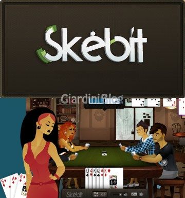 Skebit.com - Burraco Online, Scopa, Briscola, Tresette, Scala 40, Scopone