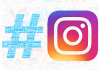 I migliori Hashtag Instagram di Maggio 2024