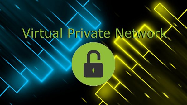 Tutto sulle VPN - Virtual Private Network