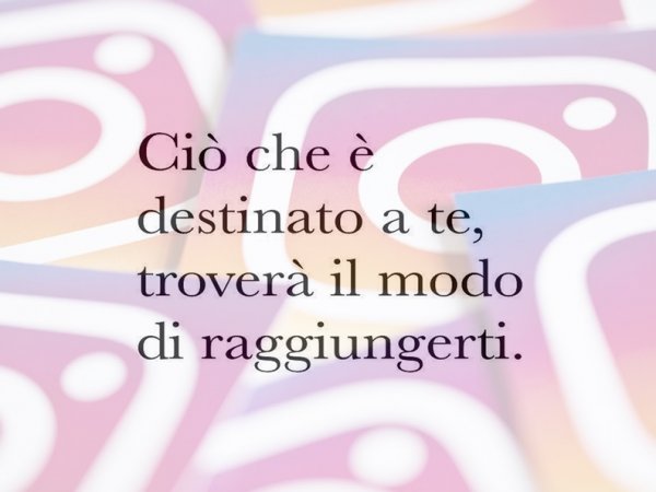 frasi da mettere sotto i post