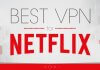 migliori vpn per Netflix