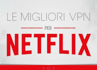 Le Migliori VPN Per Netflix
