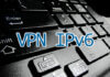 Quali Vpn Ipv6