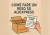 Come Fare Un Reso Su AliExpress