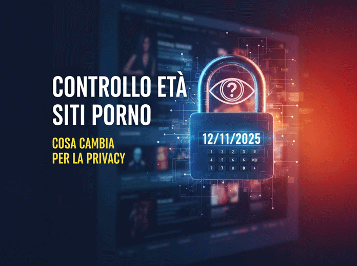 Controllo Età Siti Porno 12 Novembre 2025 Privacy Spid